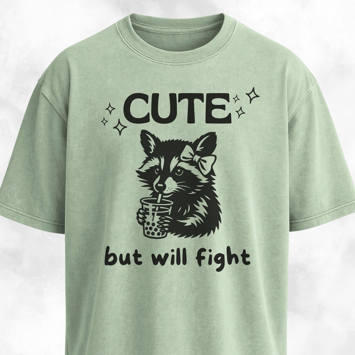 Cute But Will Fight Raccoon T-Shirt