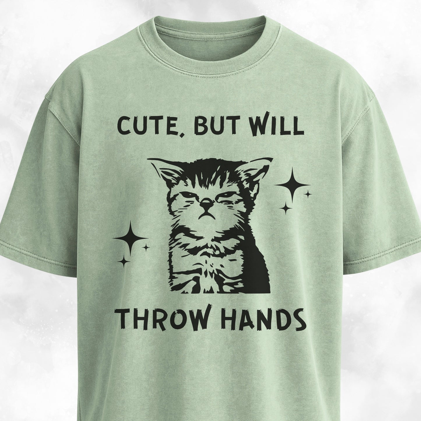 Cute But Will Throw Hands Cat T-Shirt