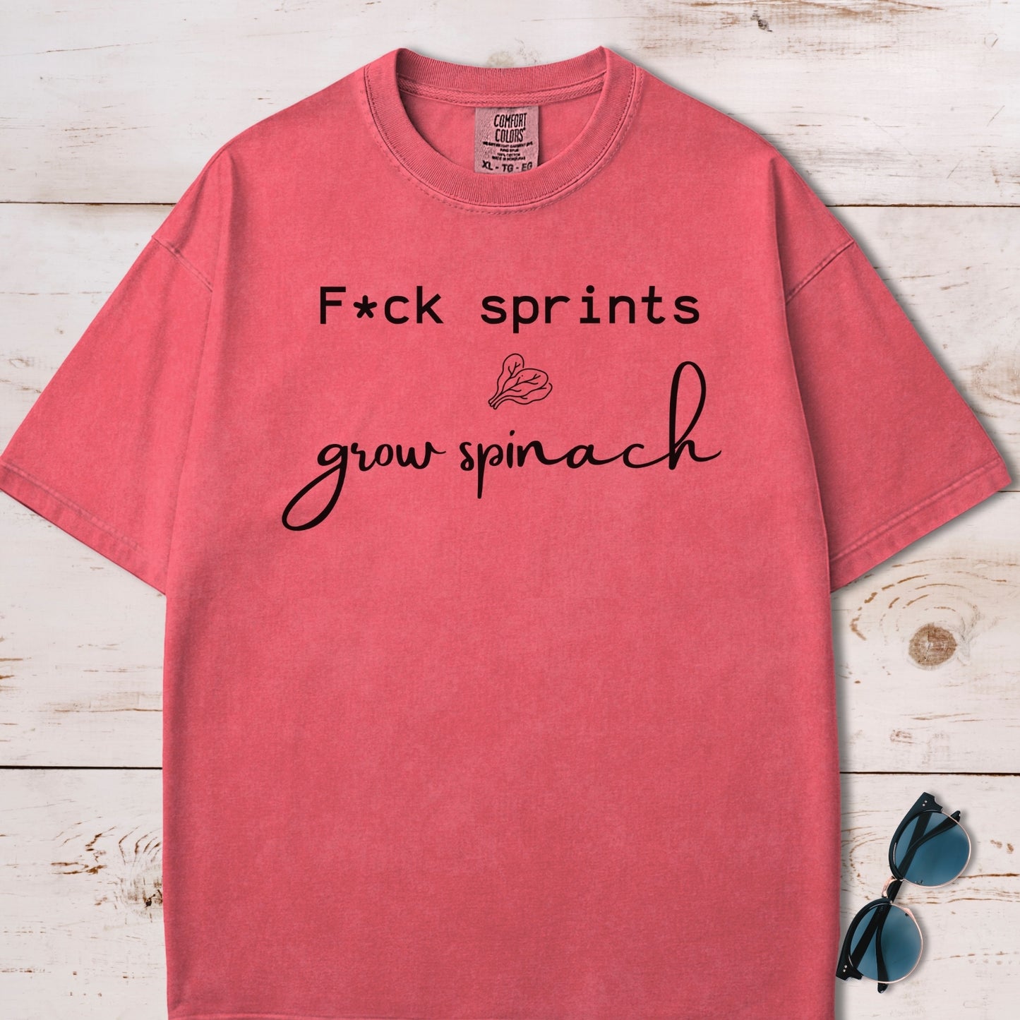 Fuck Sprints Grow Spinach T-Shirt