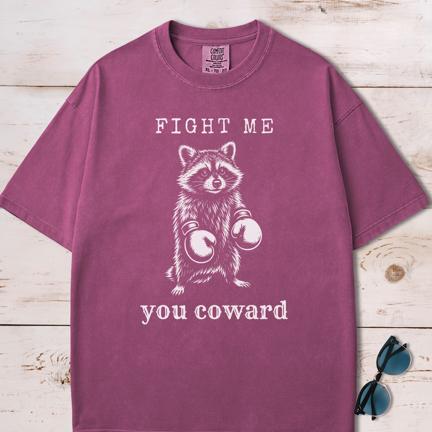 Fight Me You Coward Raccoon T-Shirt