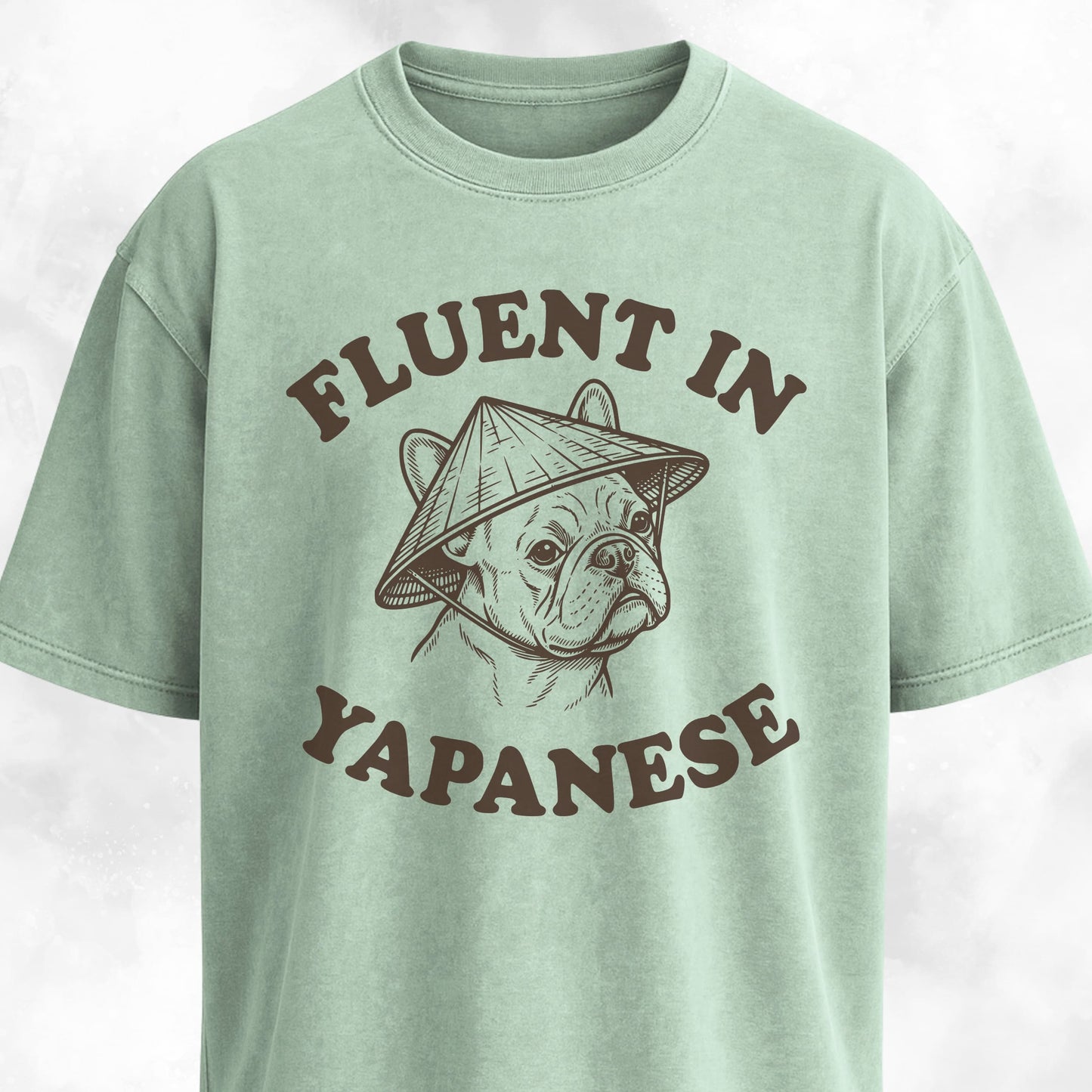 Fluent In Yapanese Frenchie T-Shirt