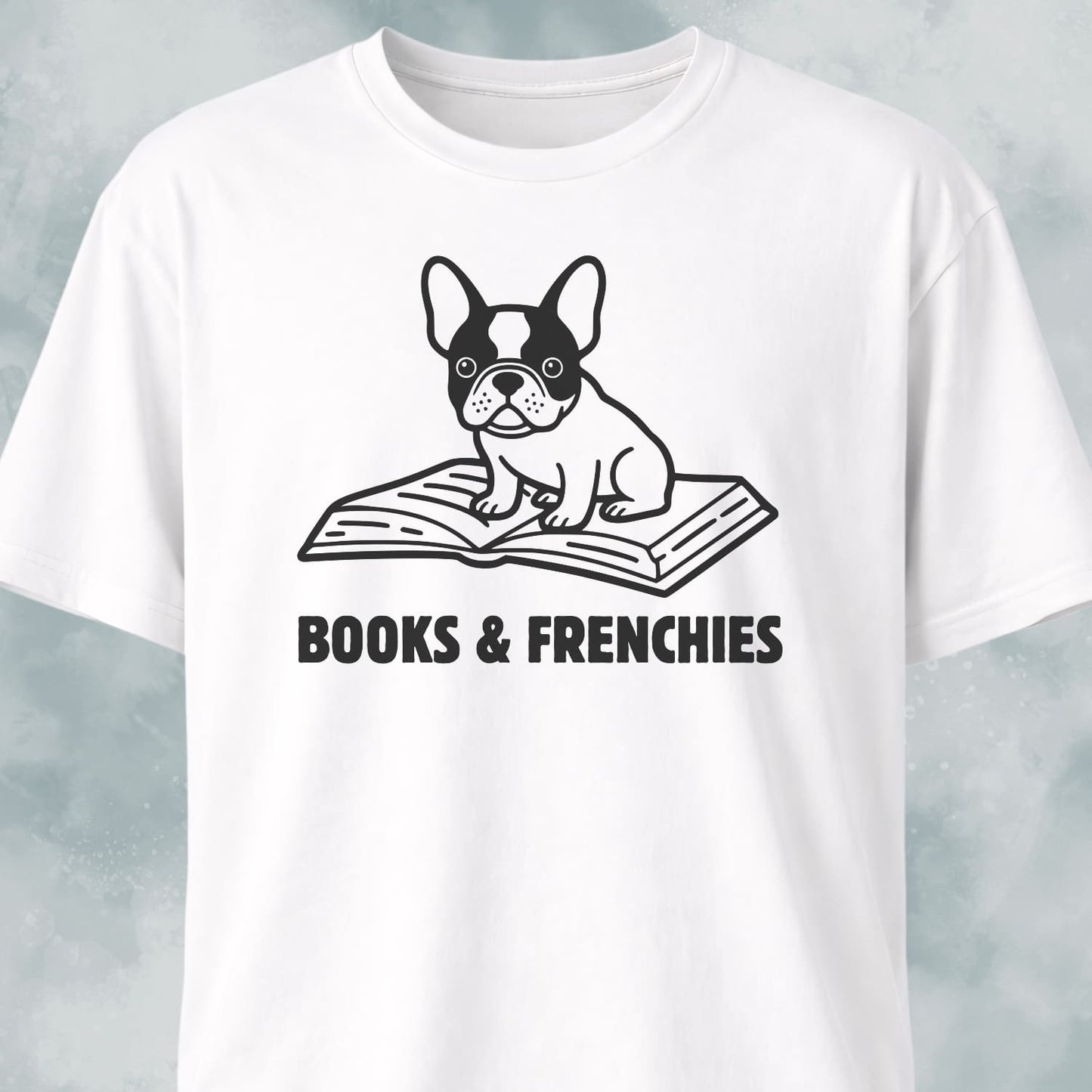 Books & Frenchies T-Shirt