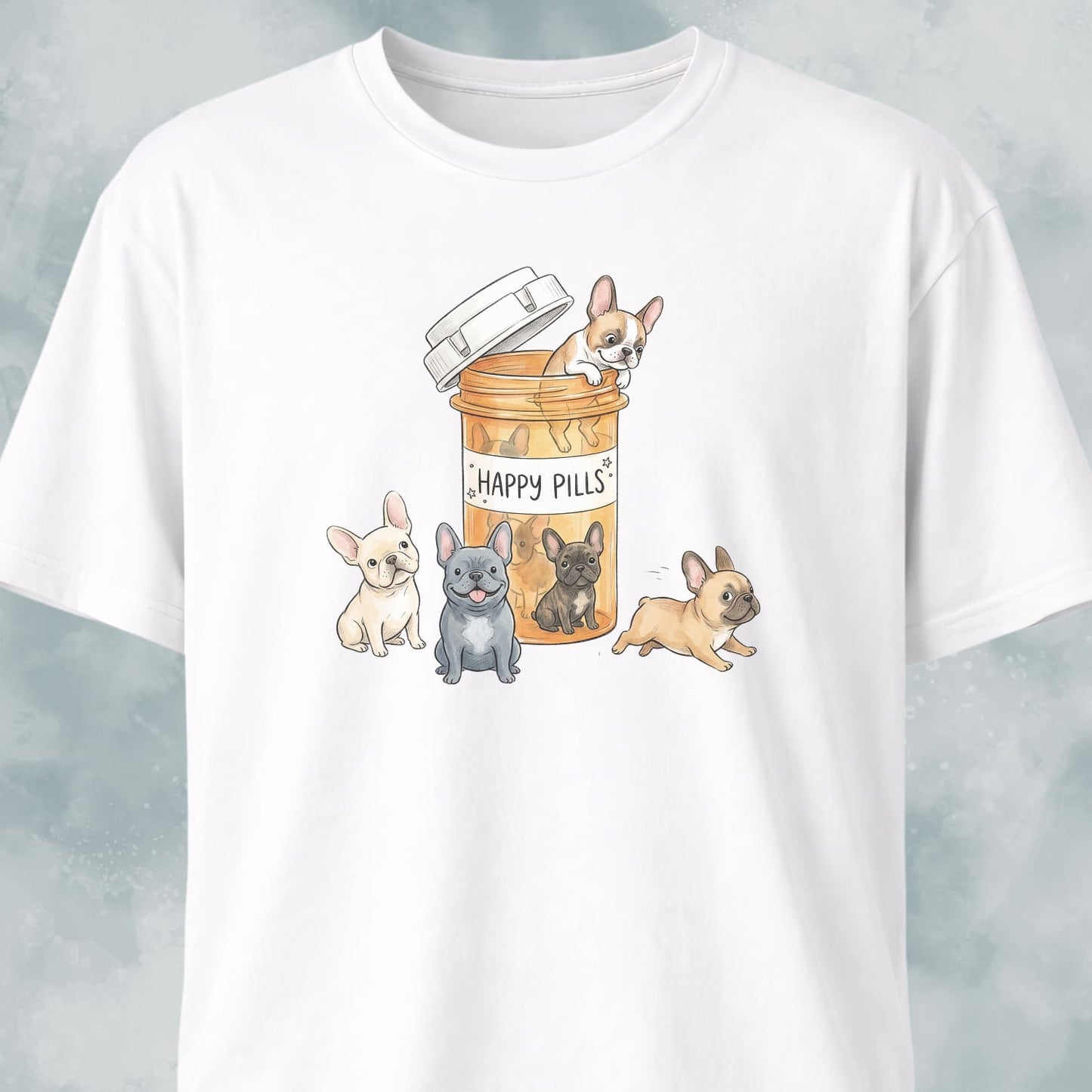 Frenchies Happy Pills T-Shirt