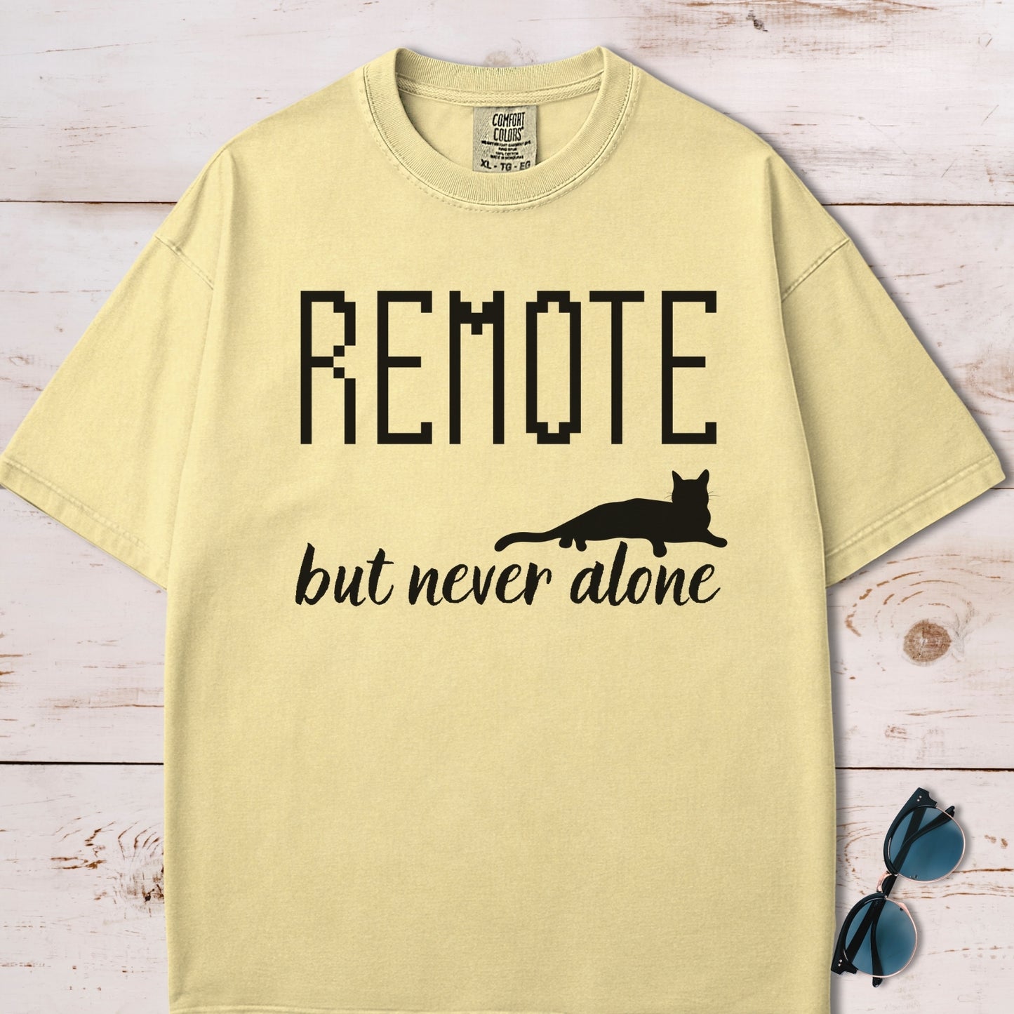 Remote But Never Alone T-Shirt