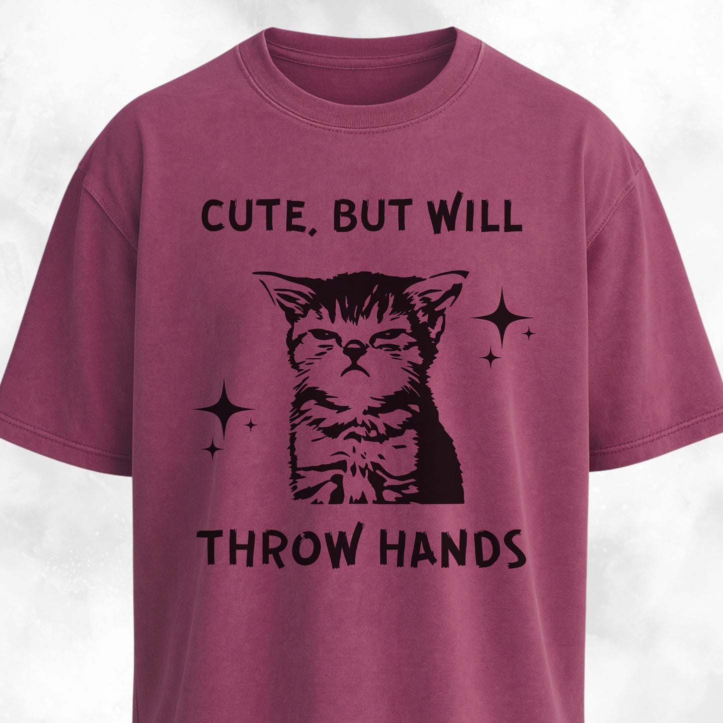 Cute But Will Throw Hands Cat T-Shirt