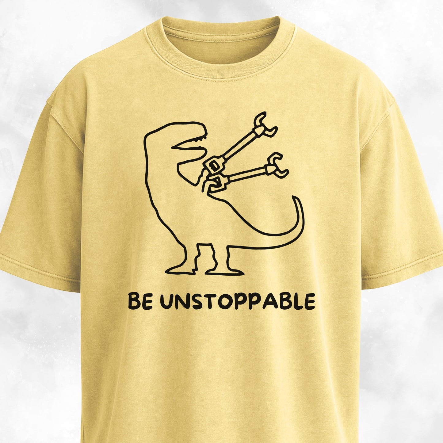 Be Unstoppable T-Shirt