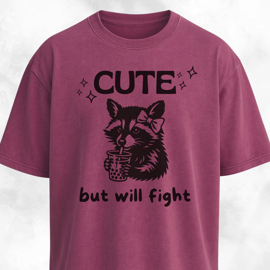Cute But Will Fight Raccoon T-Shirt