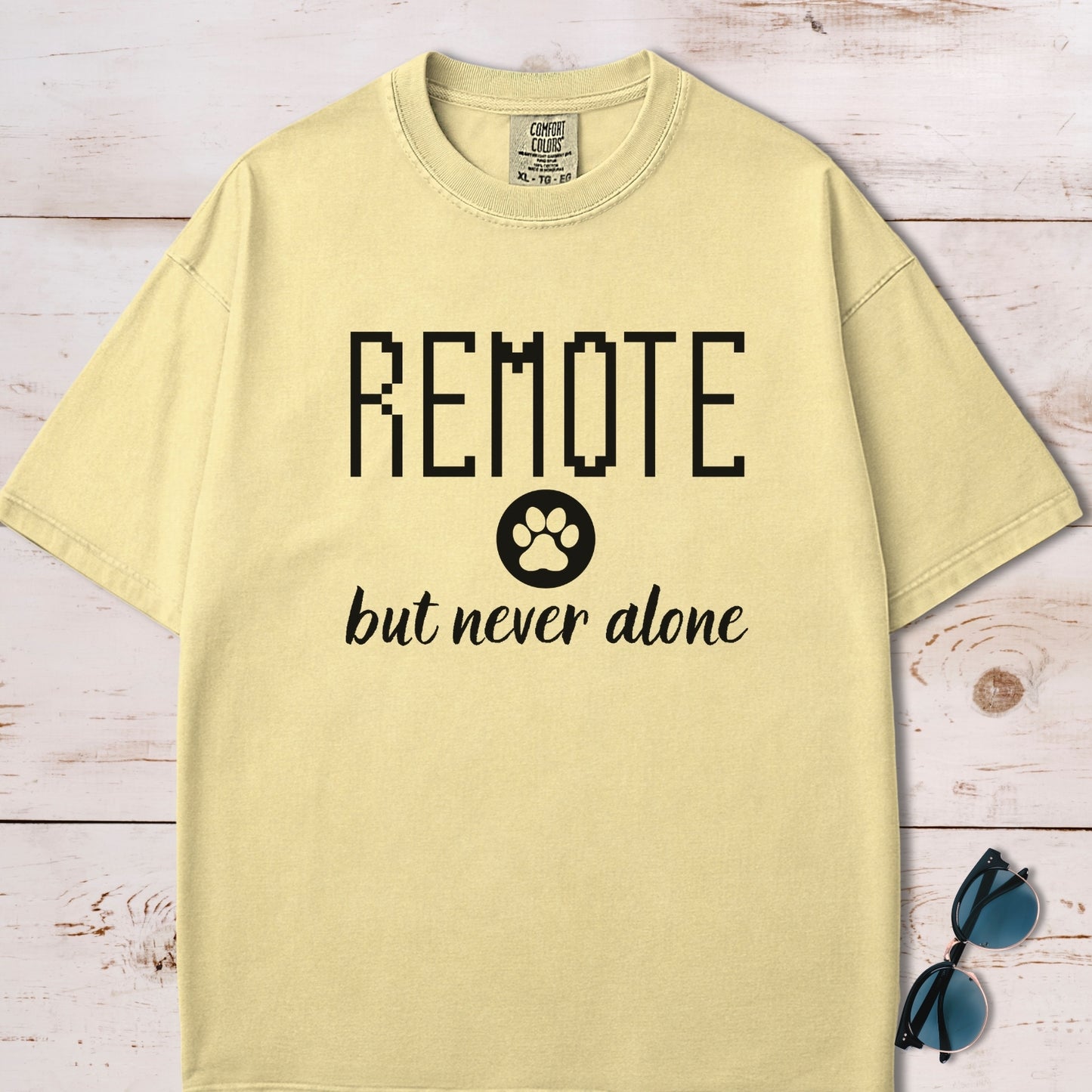 Remote But Never Alone Paw T-Shirt