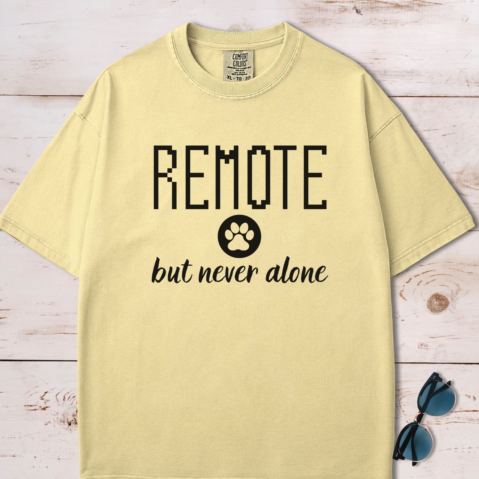 Remote But Never Alone Paw T-Shirt