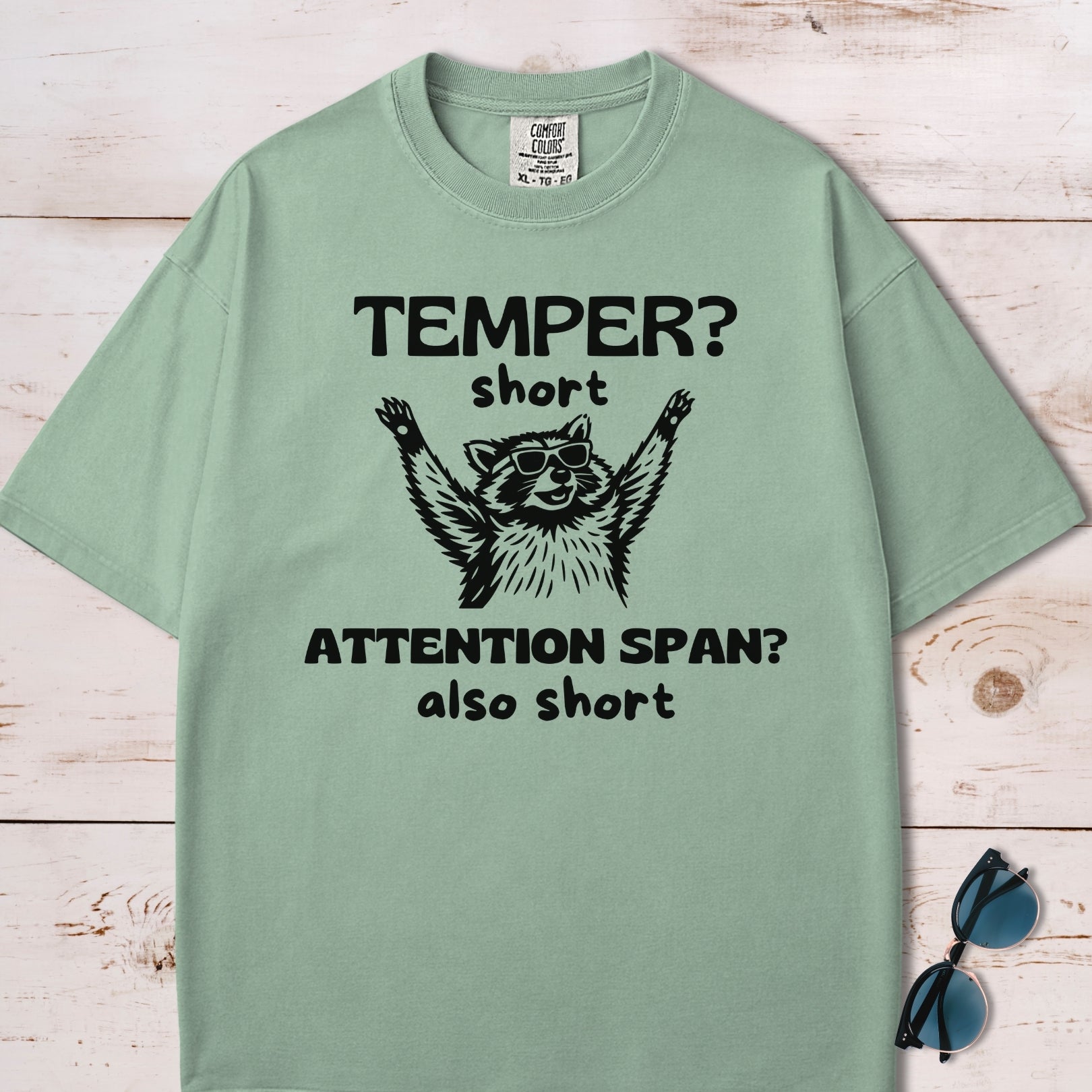 Funny Short Tempered Raccoon T-Shirt