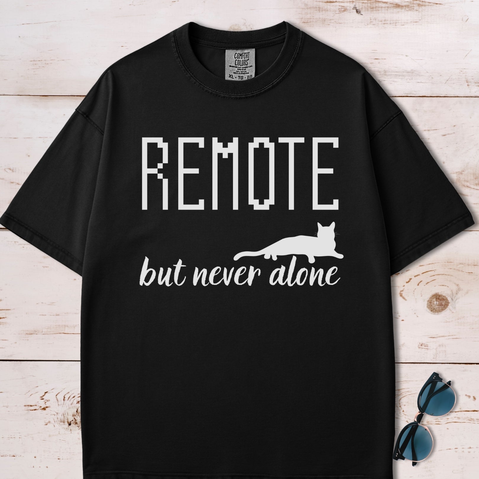 Remote But Never Alone T-Shirt