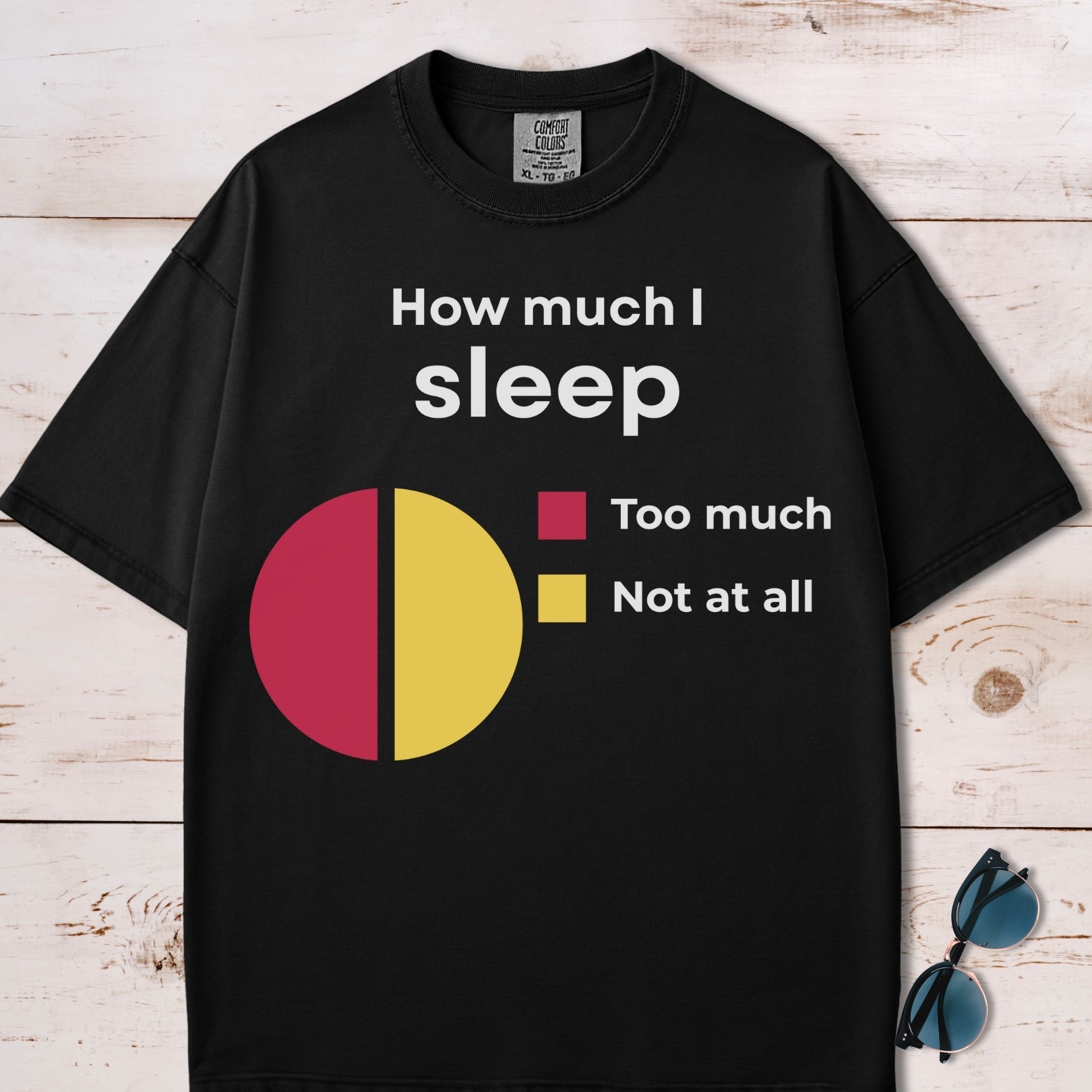 How Much I Sleep Funny Chart T-Shirt