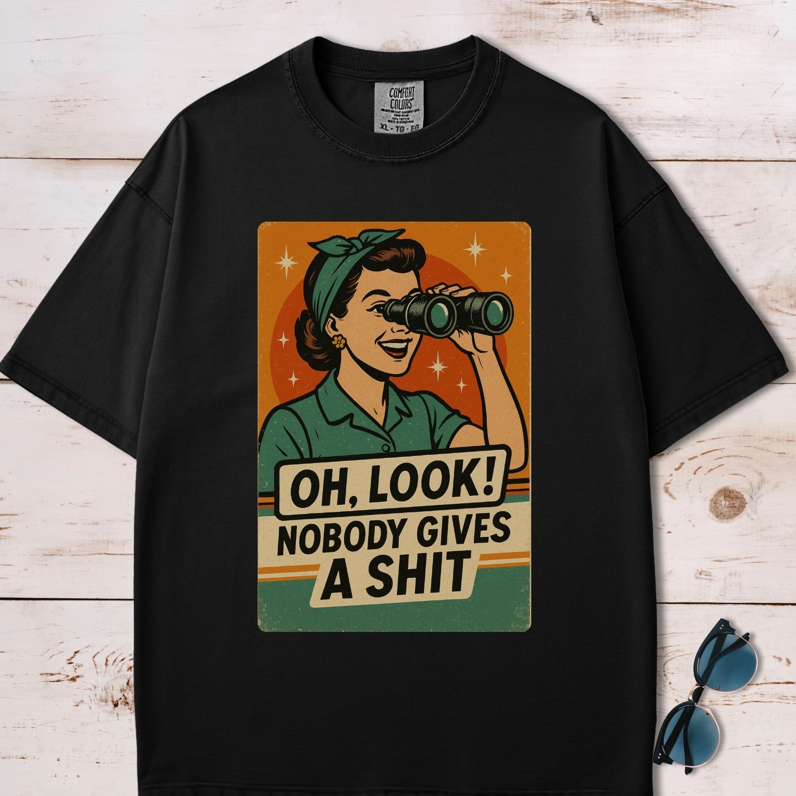 Oh Look! Nobody Gives A Shit T-Shirt