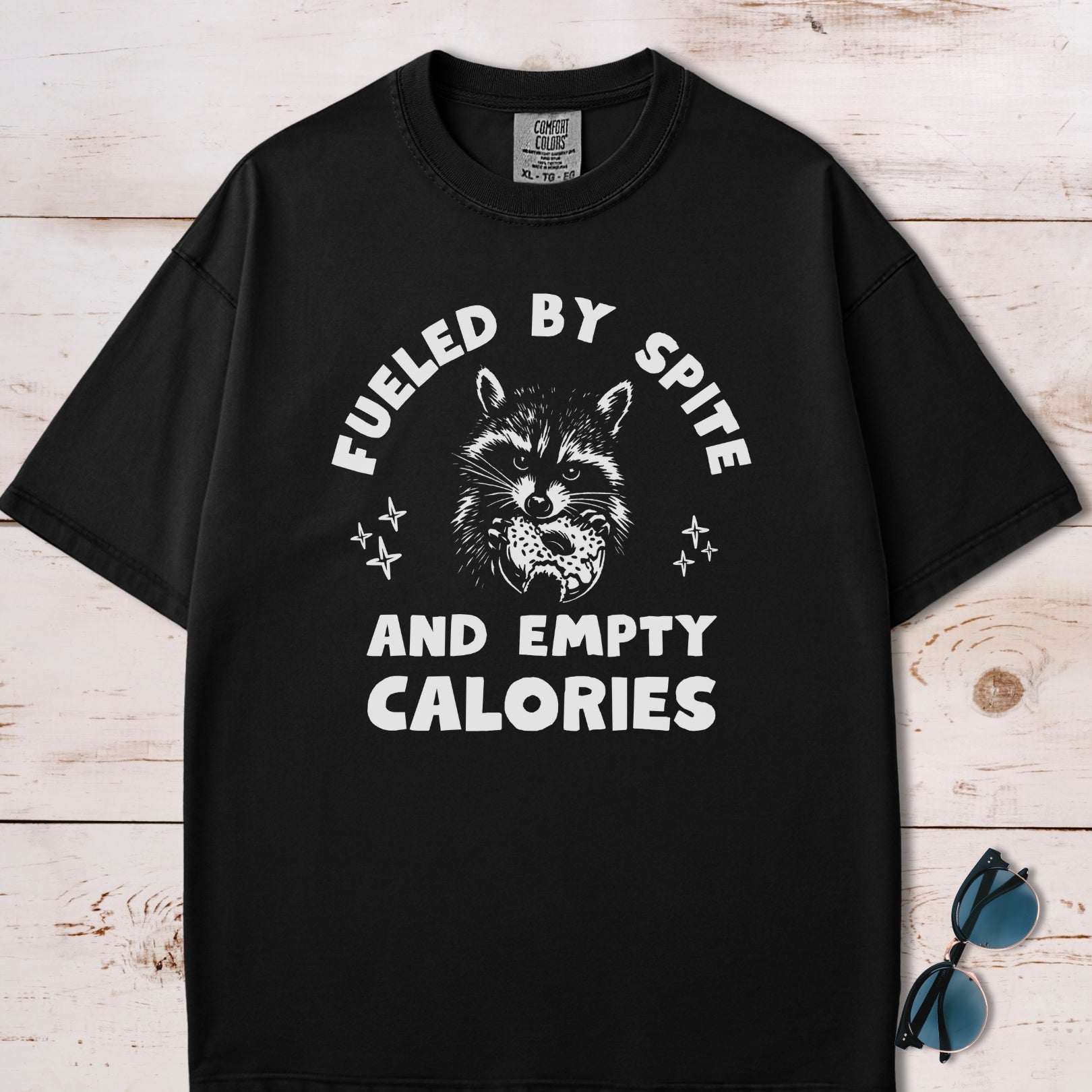 Fueled By Spite And Empty Calories Raccoon T-Shirt