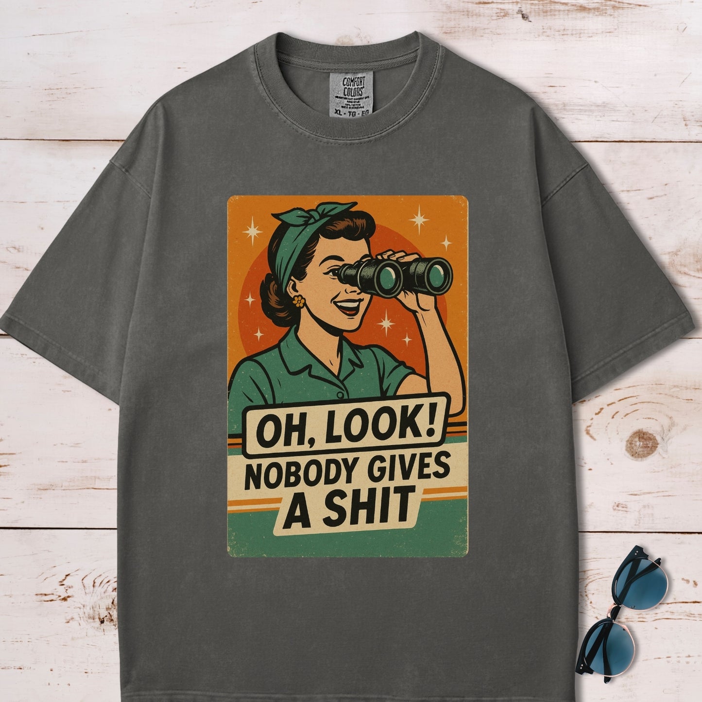 Oh Look! Nobody Gives A Shit T-Shirt