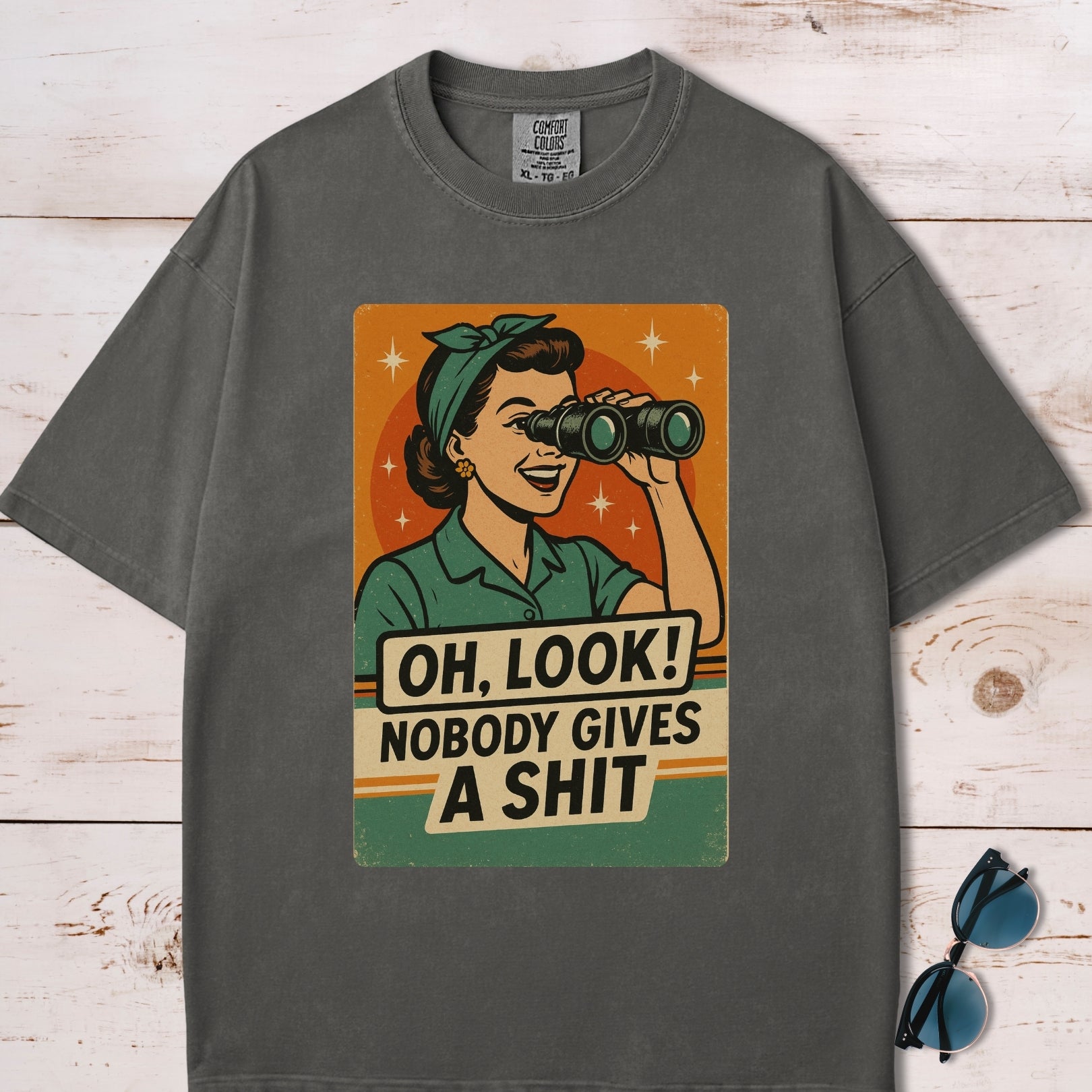 Oh Look! Nobody Gives A Shit T-Shirt