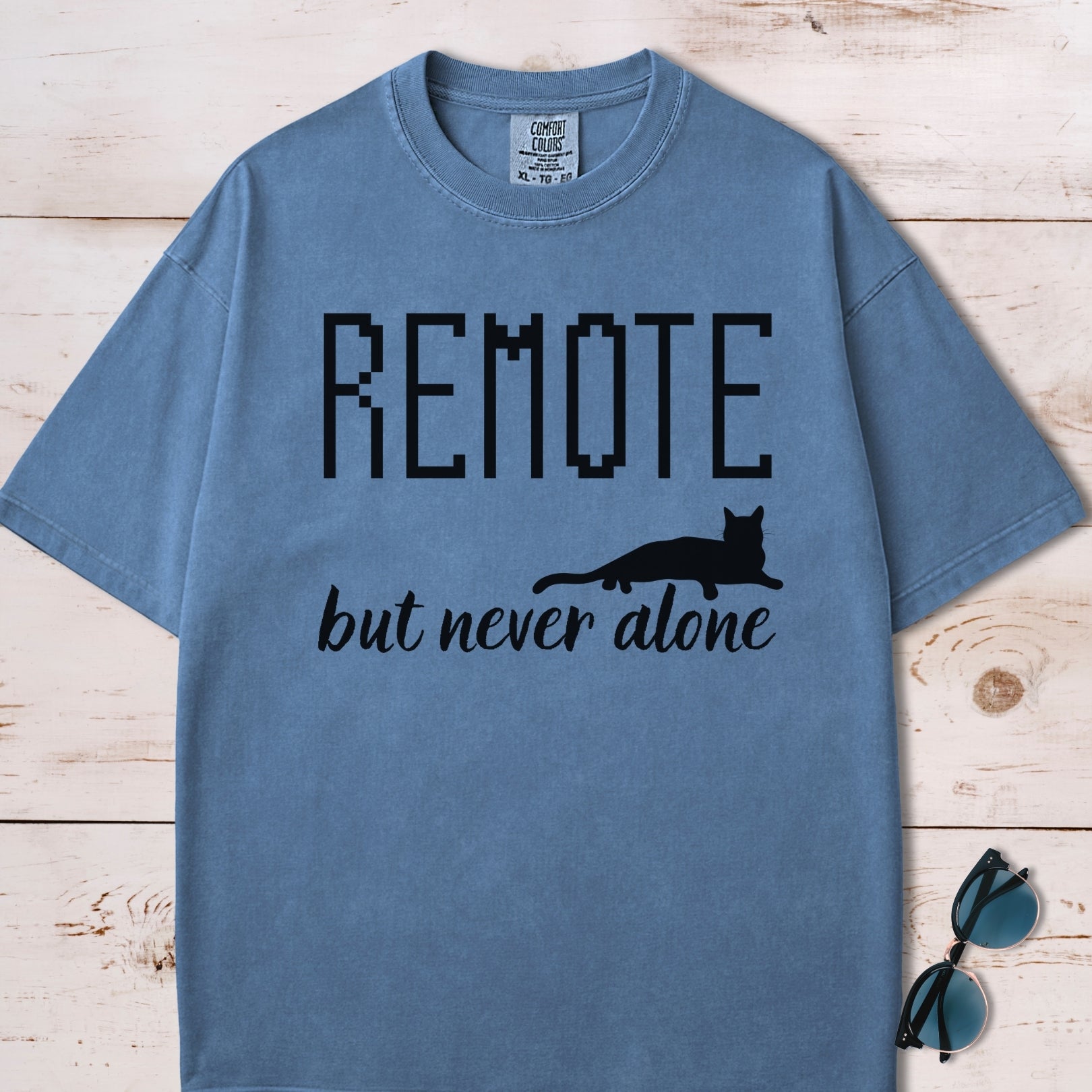 Remote But Never Alone T-Shirt