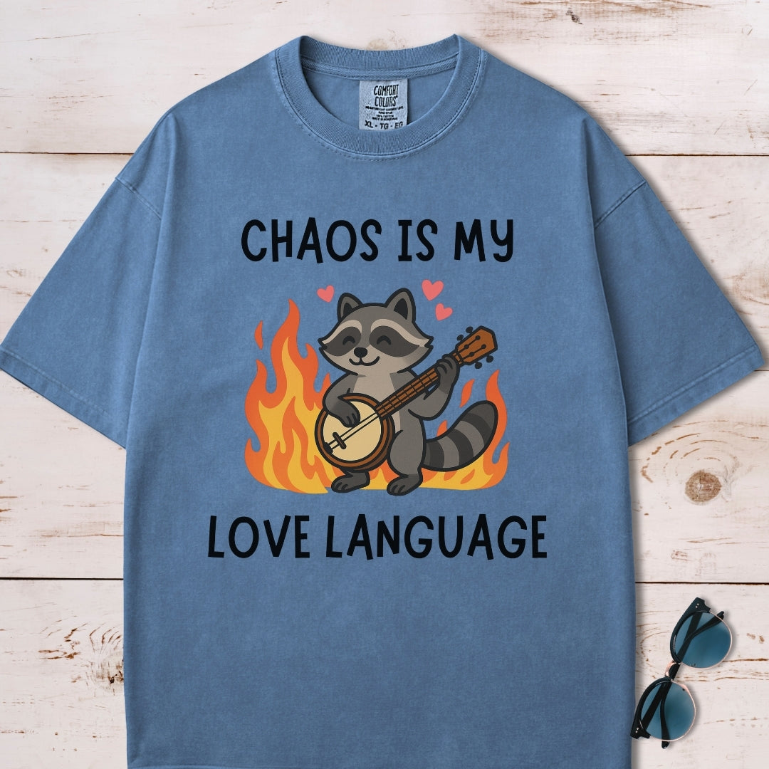 Chaos Is My Love Language T-Shirt