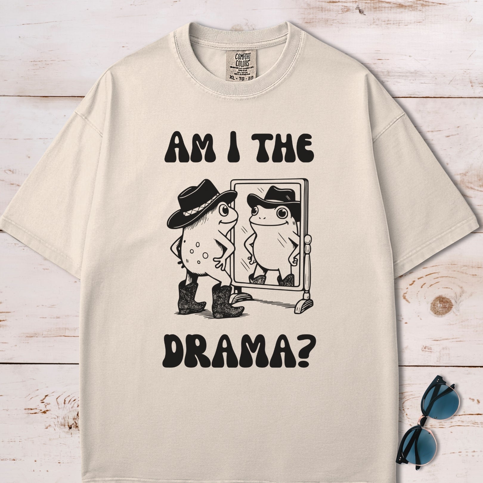 Am I The Drama T-Shirt