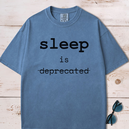Sleep Is Deprecated T-Shirt