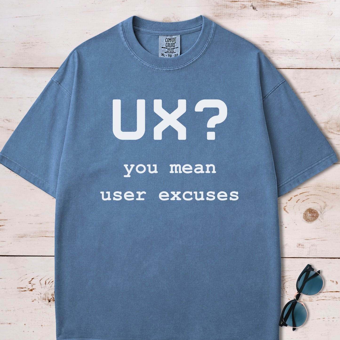 UX Designer Sarcastic T-Shirt