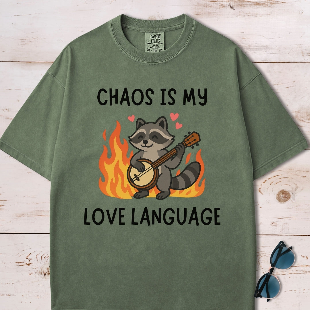 Chaos Is My Love Language T-Shirt