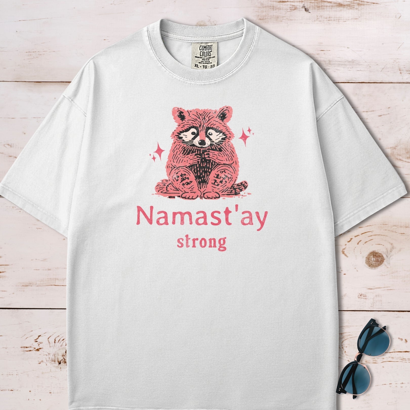 Namaste Stay Strong Funny Anxiety Raccoon T-Shirt