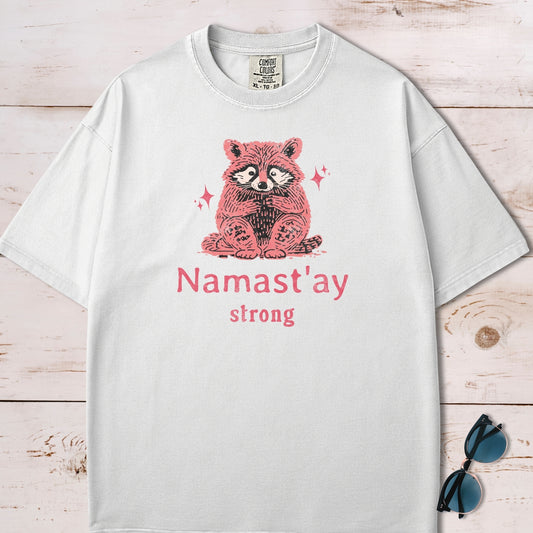 Namaste Stay Strong Funny Anxiety Raccoon T-Shirt