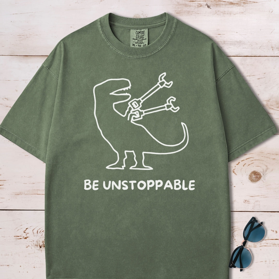 Be Unstoppable T-Shirt