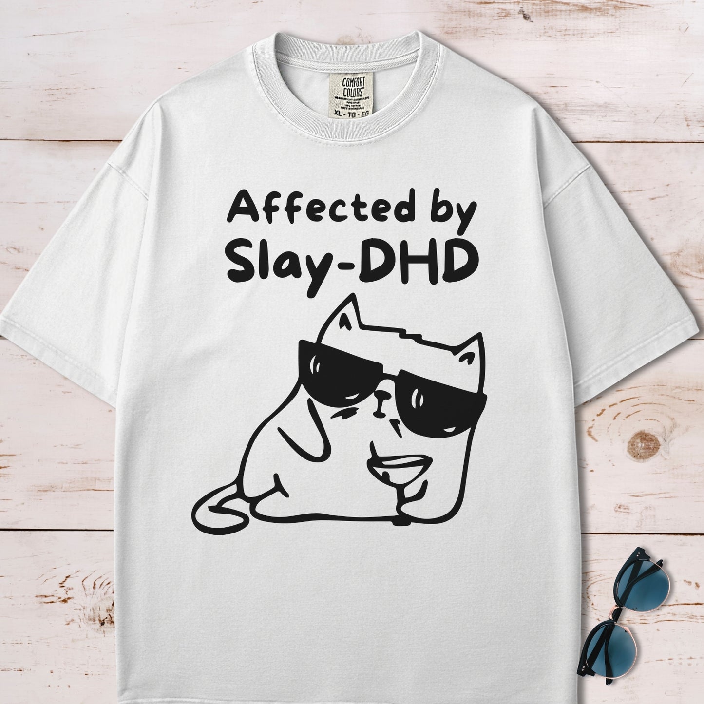 Affected By Slay-DHD T-Shirt