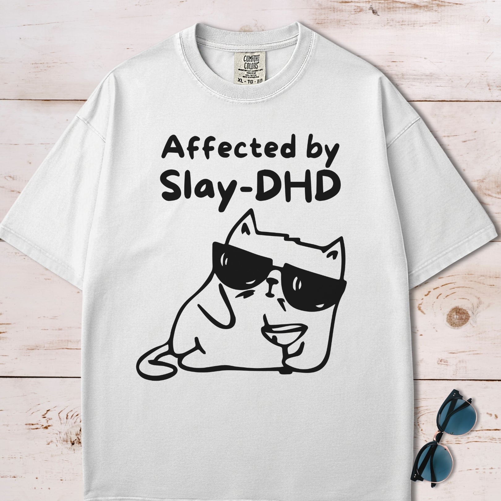 Affected By Slay-DHD T-Shirt