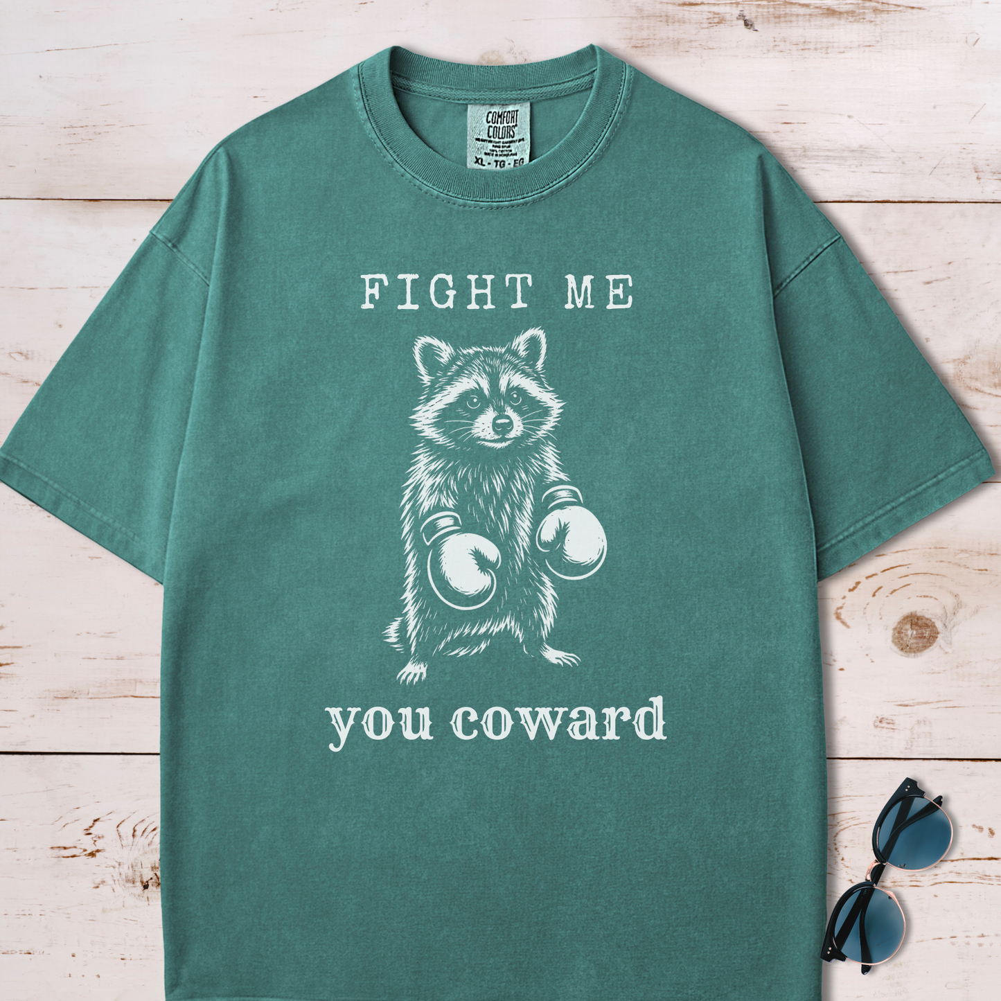 Fight Me You Coward Raccoon T-Shirt