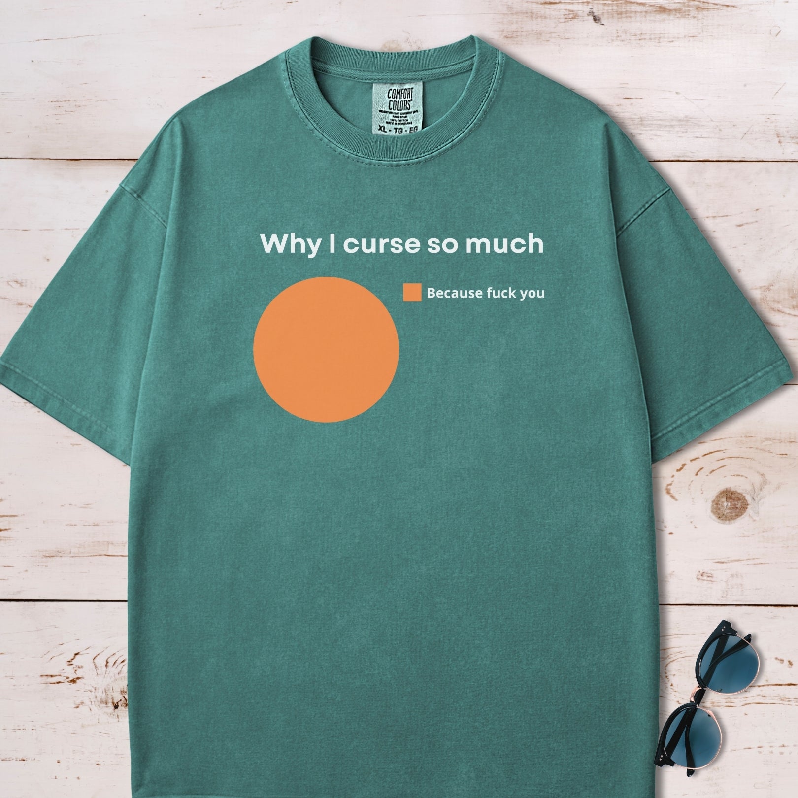 Why I Curse So Much Pie Chart T-Shirt