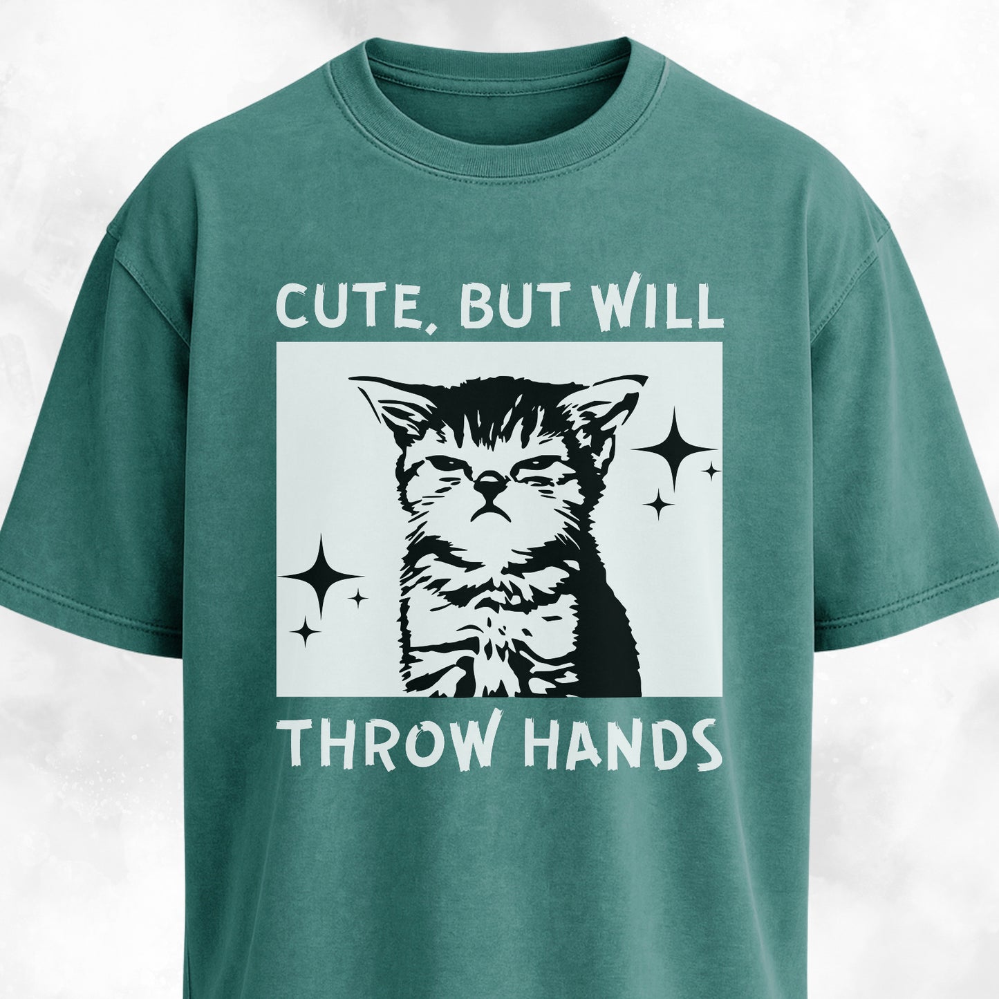 Cute But Will Throw Hands White Version T-Shirt
