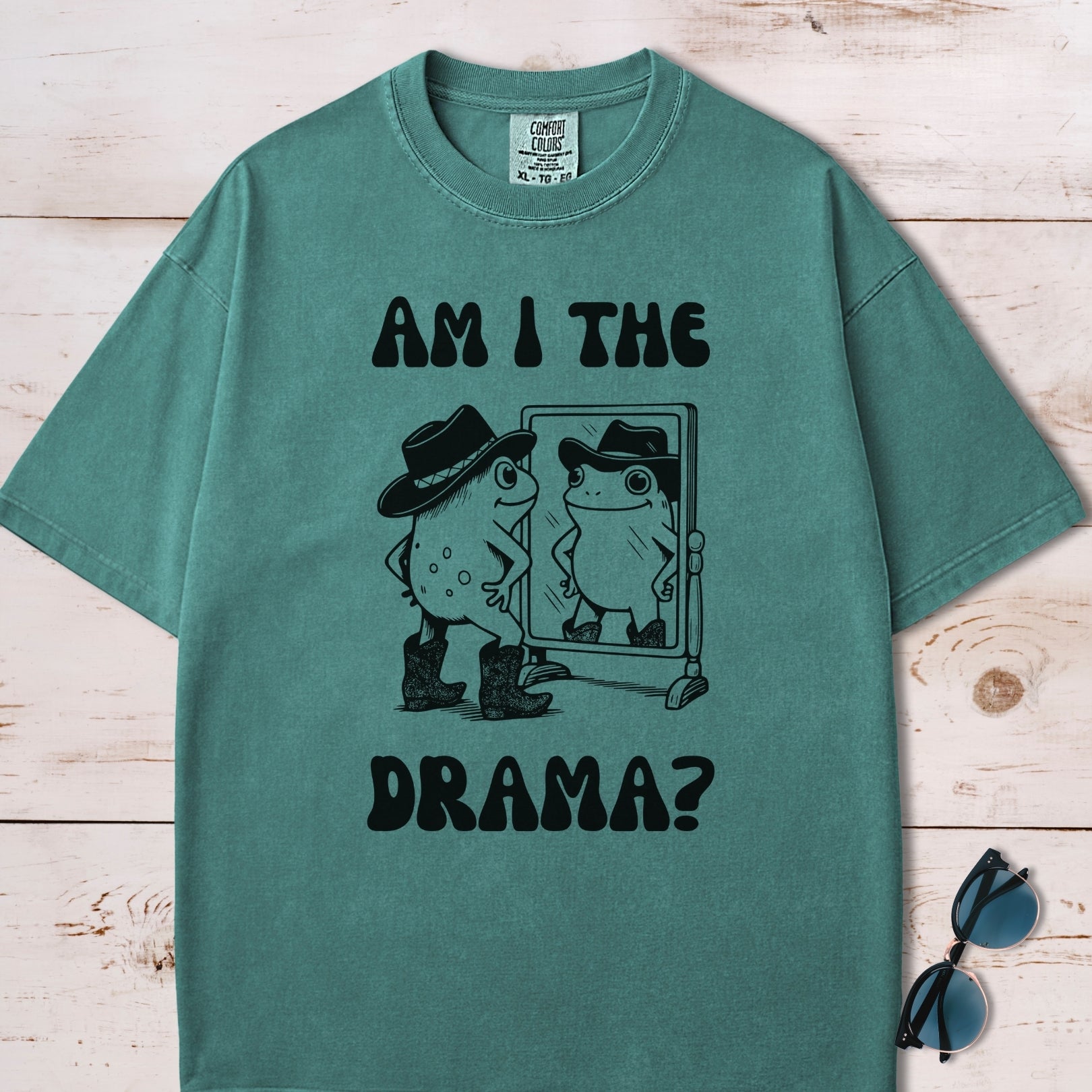 Am I The Drama T-Shirt
