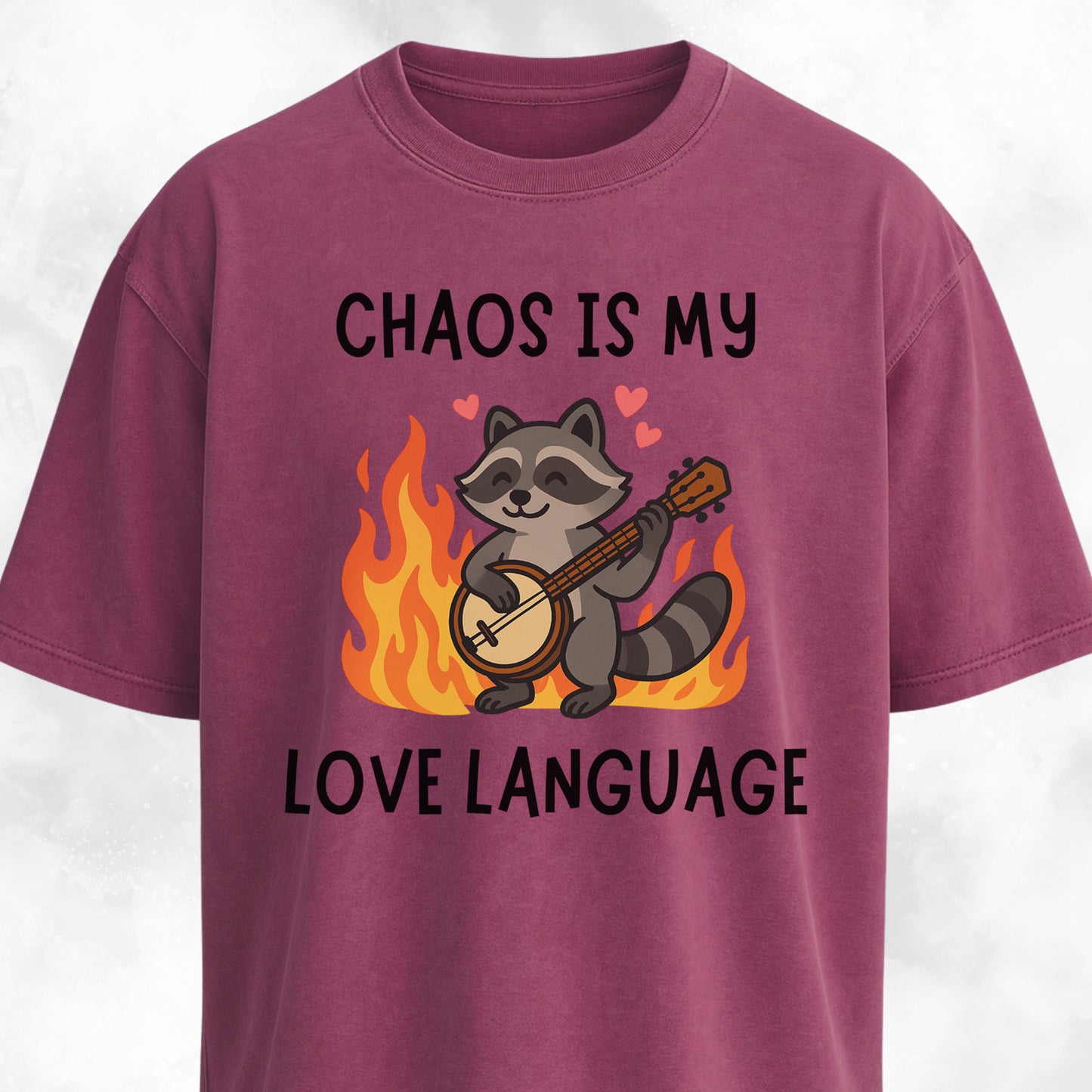 Chaos Is My Love Language T-Shirt