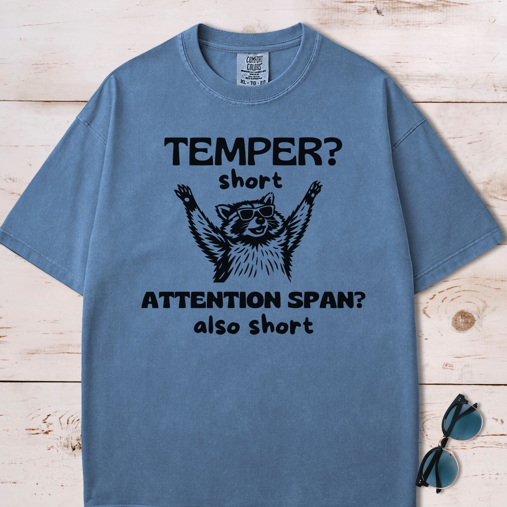 Funny Short Tempered Raccoon T-Shirt
