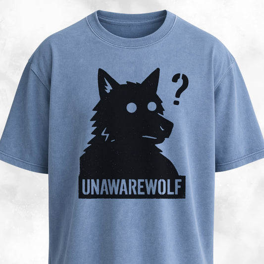 Unawarewolf Funny Werewolf T-Shirt