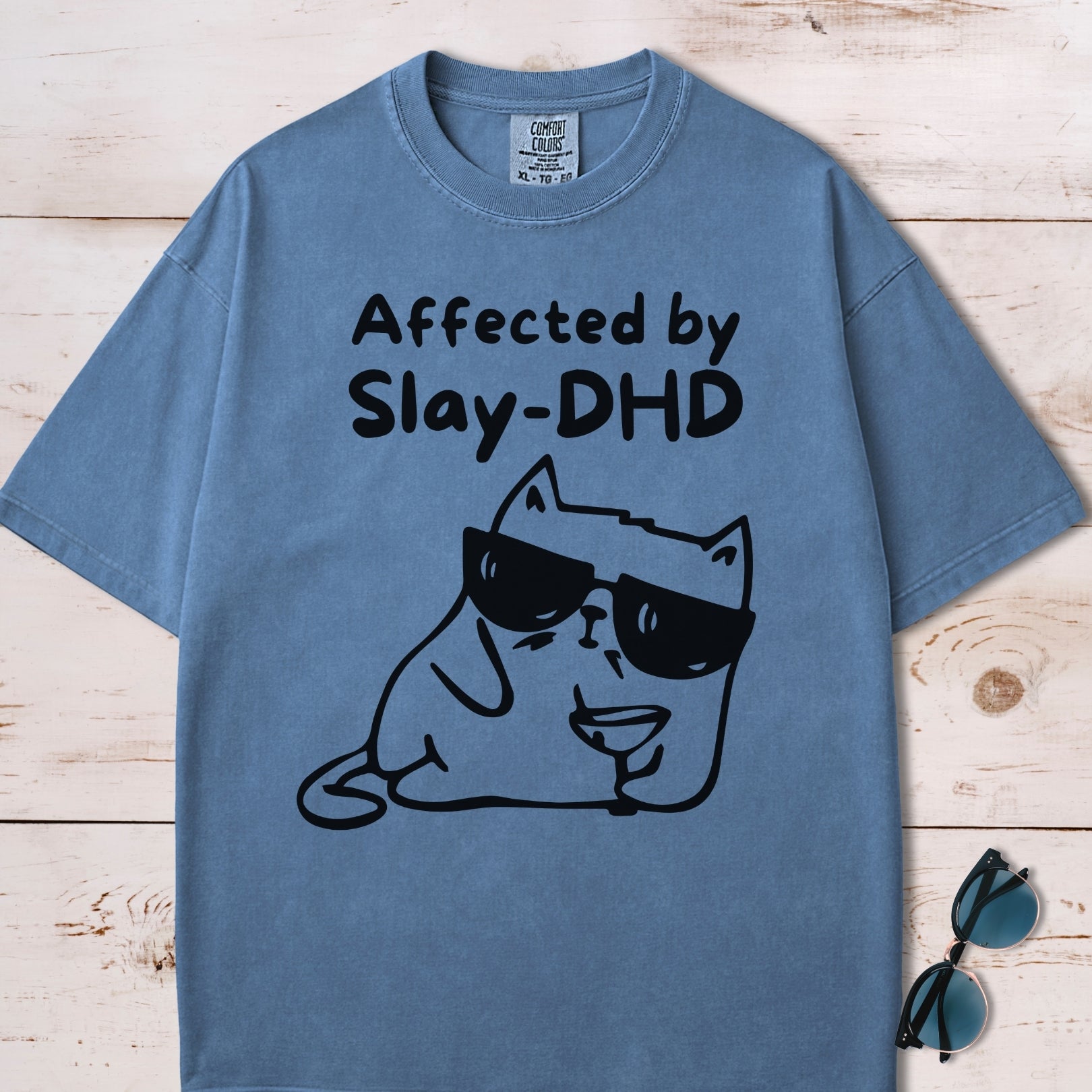 Affected By Slay-DHD T-Shirt