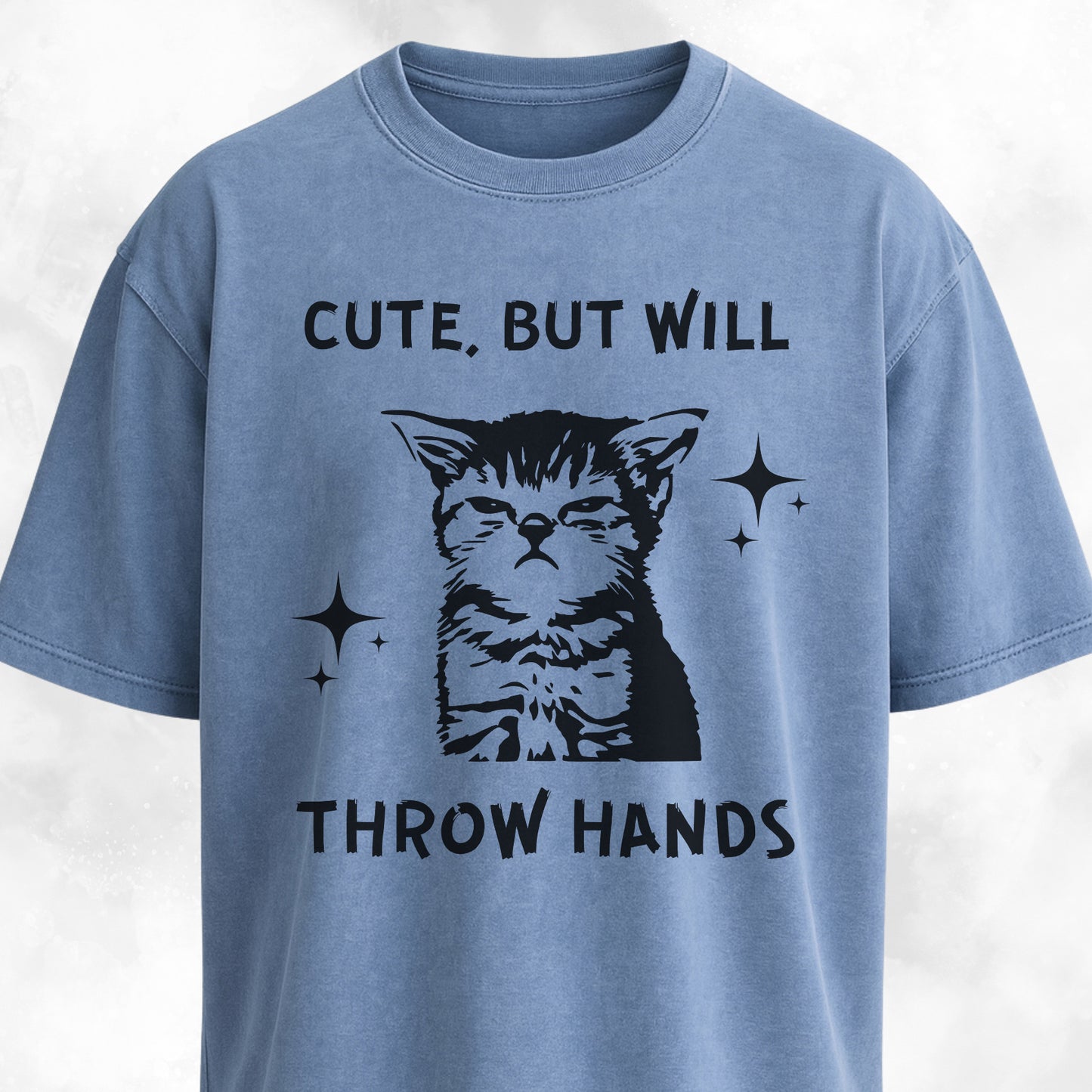 Cute But Will Throw Hands Cat T-Shirt