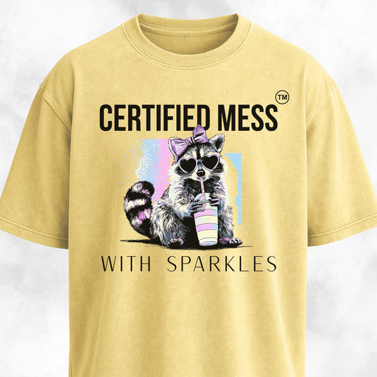 Certified Mess With Sparkles Raccoon T-Shirt