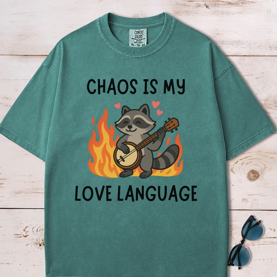 Chaos Is My Love Language T-Shirt