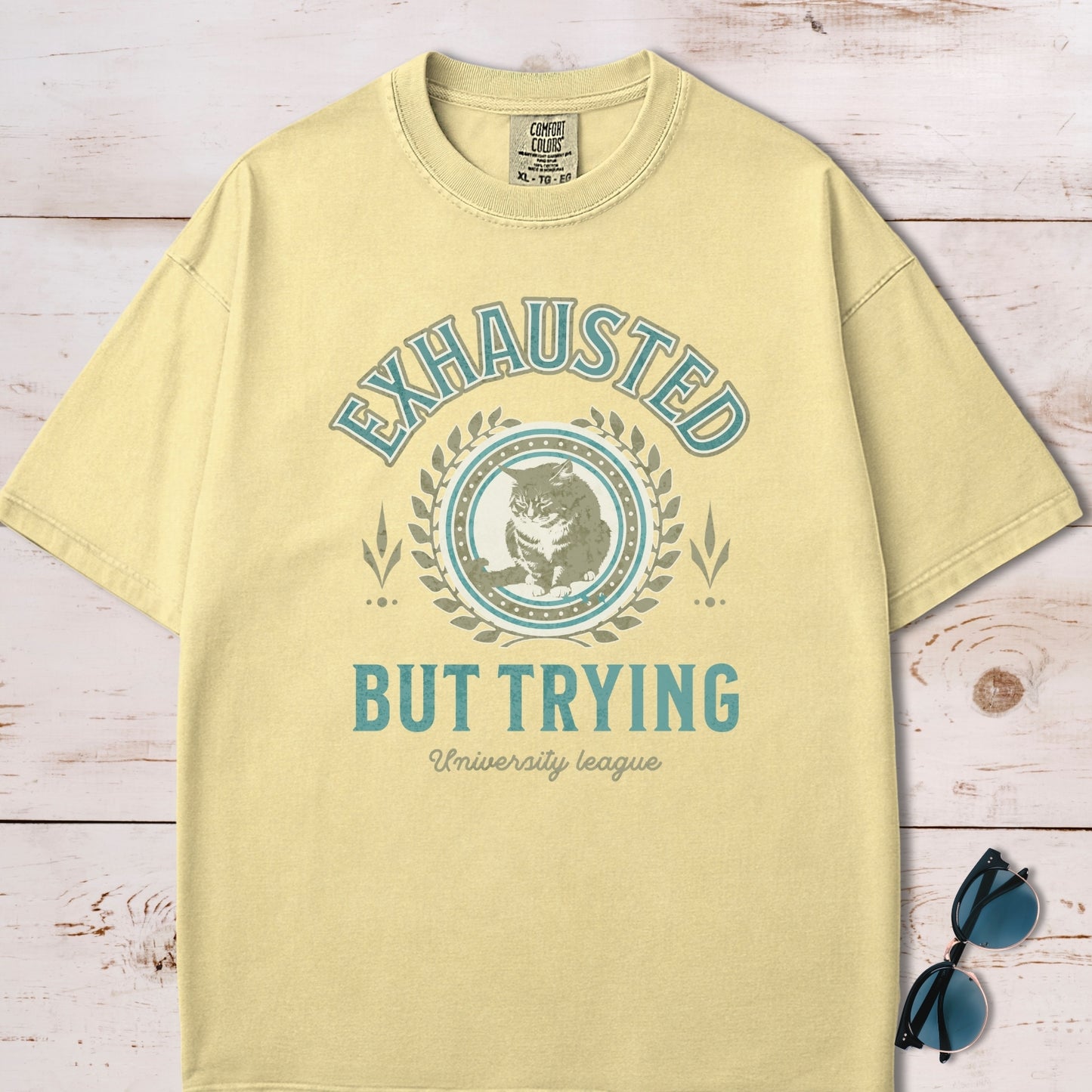 Exhausted But Trying T-Shirt