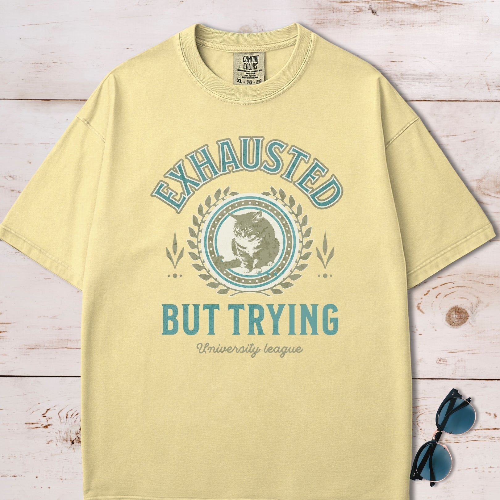 Exhausted But Trying T-Shirt