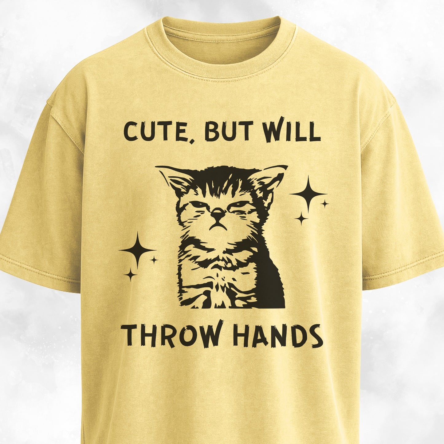Cute But Will Throw Hands Cat T-Shirt