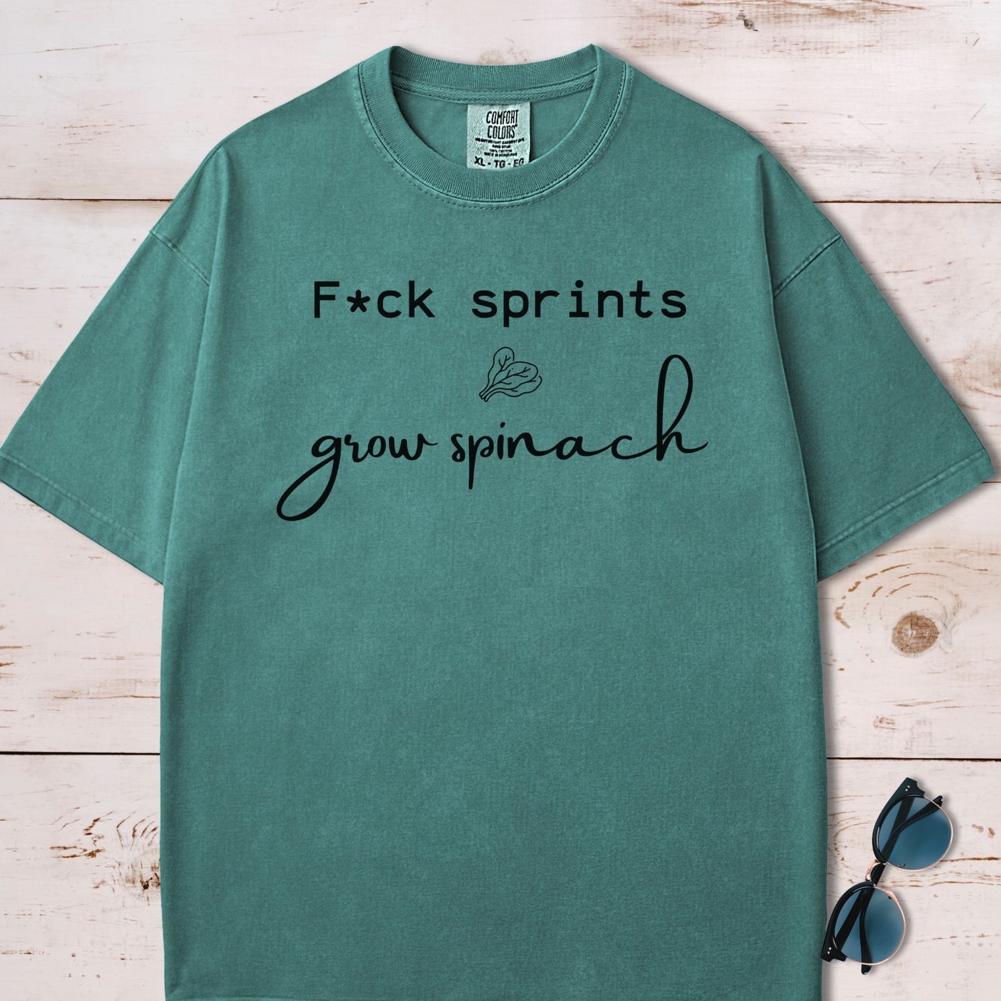 Fuck Sprints Grow Spinach T-Shirt