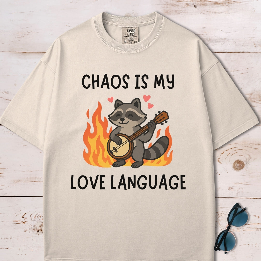 Chaos Is My Love Language T-Shirt