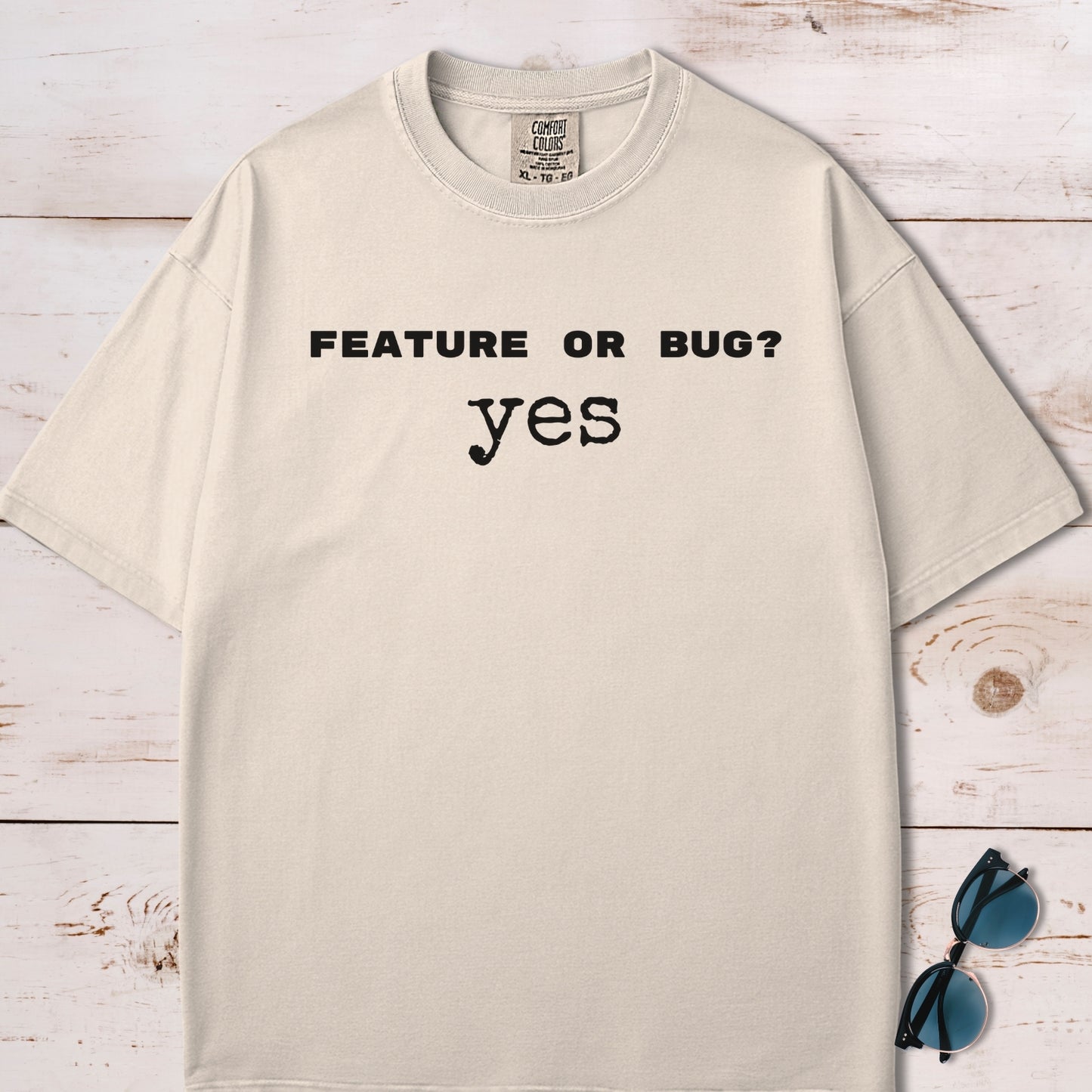 Feature Or Bug T-Shirt