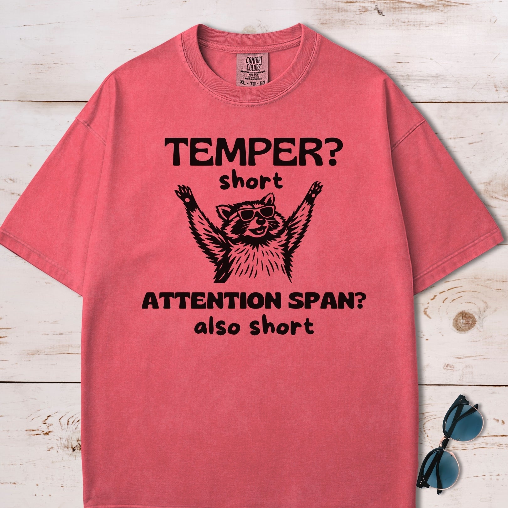 Funny Short Tempered Raccoon T-Shirt