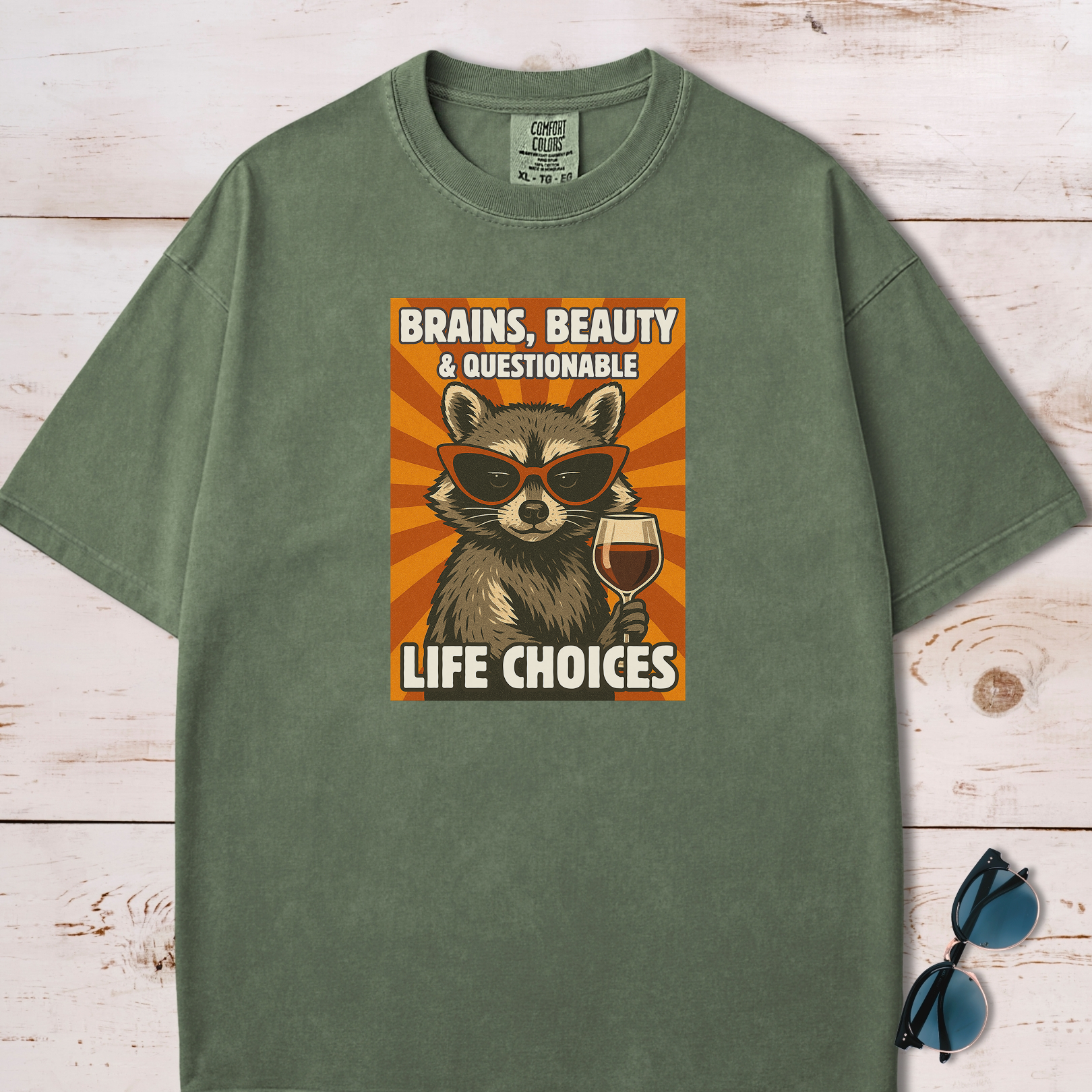 Brains, Beauty and Questionable Life Choices T-Shirt